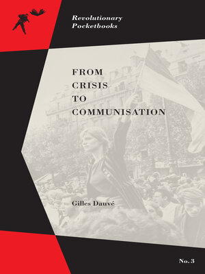 cover image of From Crisis to Communisation